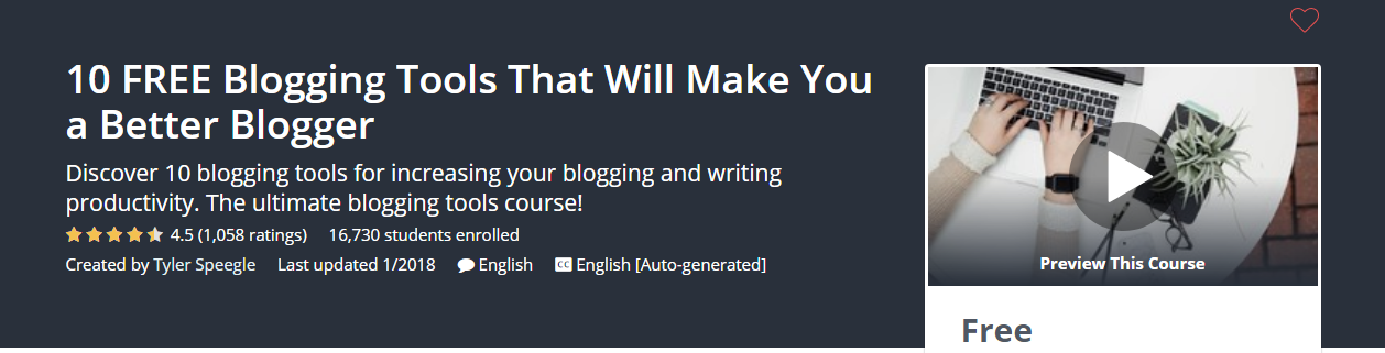 10 FREE Blogging Tools That Will Make You a Better Blogger